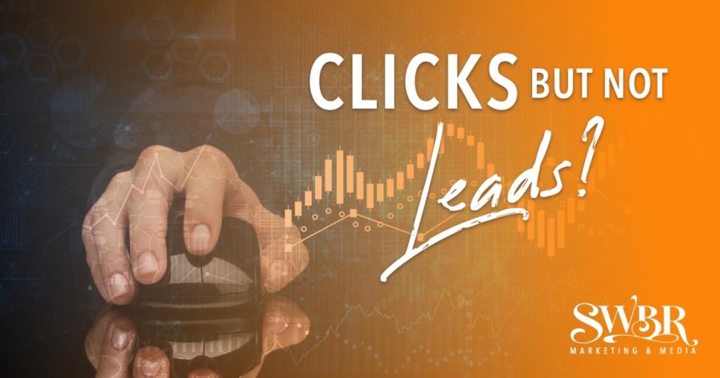 swbr-insights-blog-why-your-law-firms-ads-are-getting-clicks-but-not-leads